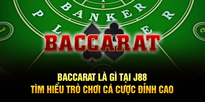 baccarat là gì