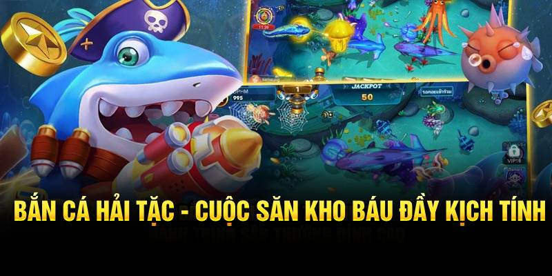 bắn cá hải tặc