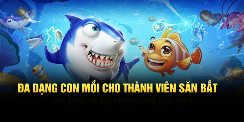 Đa dạng con mồi cho thành viên săn bắt